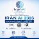 IRAN AI 2026 | دومین دوره رویداد بزرگ کاربردهای هوش مصنوعی در صنایع و کسب و کارها